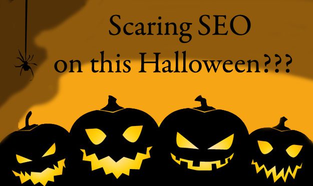 Don’t Let your SEO Quality Score Down on this Scary Halloween